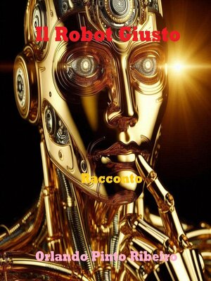 cover image of Il Robot Giusto